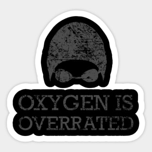 Oxygen Is Overrated Swimming Swim Team Sticker
